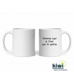 TAZA PERSONALIZADA CON FRASE